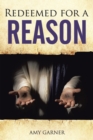 Redeemed for a Reason - eBook
