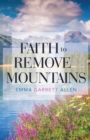 Faith to Remove Mountains - eBook