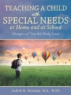Teaching a Child with Special Needs at Home and at School : Strategies and Tools That Really Work! - eBook