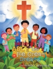 Believe in Abc'S and Ice Cream Dreams - eBook