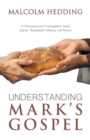 Understanding Mark's Gospel - Book