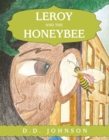Leroy and the Honeybee - eBook