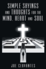 Simple Sayings and Thoughts for the Mind, Heart and Soul - Book