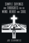 Simple Sayings and Thoughts for the Mind, Heart and Soul - Book
