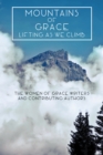 Mountains of Grace : Lifting as We Climb - eBook
