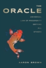 The Oracle : Universal Law of Prosperity Defying All Others - Book