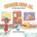 Homeless Al : A Little Boy's Story - Book