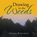 Drawing in the Woods - Book