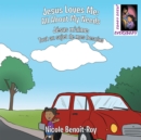 Jesus Loves Me / Jesus M'aime : All About My Needs / Tout Au Sujet De Mes Besoins - eBook