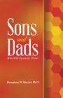 Sons and Dads : Who Will Reconcile Them? - eBook