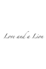 Love and a Lion - eBook