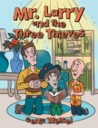 Mr. Larry and the Three Thieves - eBook