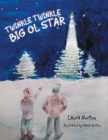 Twinkle Twinkle Big Ol Star - eBook