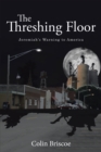 The Threshing Floor : Jeremiah's Warning to America - eBook