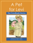 A Pet for Levi : The Crossroads Stories - eBook