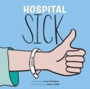 Hospital Sick - Book