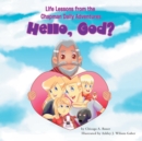 Life Lessons from the Chapman Daily Adventures : Hello, God? - eBook