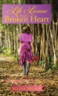 Life Lessons from a Broken Heart - Book