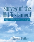 Survey of the Old Testament : Appropriate for All Ages - eBook