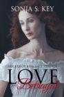 Love and Betrayal : Huguenot Romance Trilogy - eBook