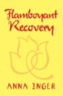 Flamboyant Recovery - eBook
