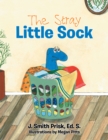 The Stray Little Sock - eBook