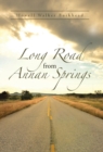 Long Road from Annan Springs - Book