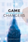 Game Changers : 7 Make-It or Break-It Questions of Life - Book