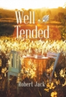 Well Tended - Book
