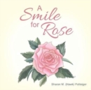 A Smile for Rose - Book