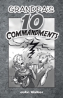Grandpa's 10 Commandments - Book