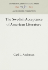 The Swedish Acceptance of American Literature - Book