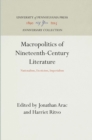 Macropolitics of Nineteenth-Century Literature : Nationalism, Exoticism, Imperialism - eBook