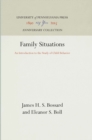 Family Situations : An Introduction to the Study of Child Behavior - Book