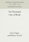 Ten Thousand Out of Work - Book
