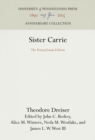 Sister Carrie : The Pennsylvania Edition - eBook