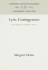Lyric Contingencies : Emily Dickinson and Wallace Stevens - eBook