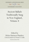 Ancient Ballads Traditionally Sung in New England, Volume 4 : Ballads 250-295 - Book