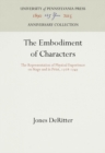 The Embodiment of Characters : The Representation of Physical Experience on Stage and in Print, 1728-1749 - eBook