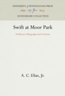 Swift at Moor Park : Problems in Biography and Criticism - eBook
