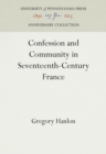 Confession and Community in Seventeenth-Century France : Catholic and Protestant Coexistence in Aquitaine - eBook