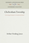 Cheltenham Township : A Sociological Analysis of a Residential Suburb - eBook