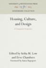 Housing, Culture, and Design : A Comparative Perspective - eBook