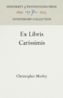 Ex Libris Carissimis - Book