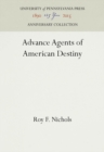 Advance Agents of American Destiny - Book