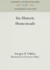 Six Historic Homesteads - Book