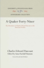 A Quaker Forty-Niner : The Adventures of Charles Edward Pancoast on the American Frontier - Book