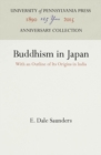 Buddhism in Japan : With an Outline of Its Origins in India - eBook