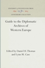 Guide to the Diplomatic Archives of Western Europe - Book