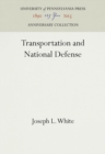 Transportation and National Defense - Book